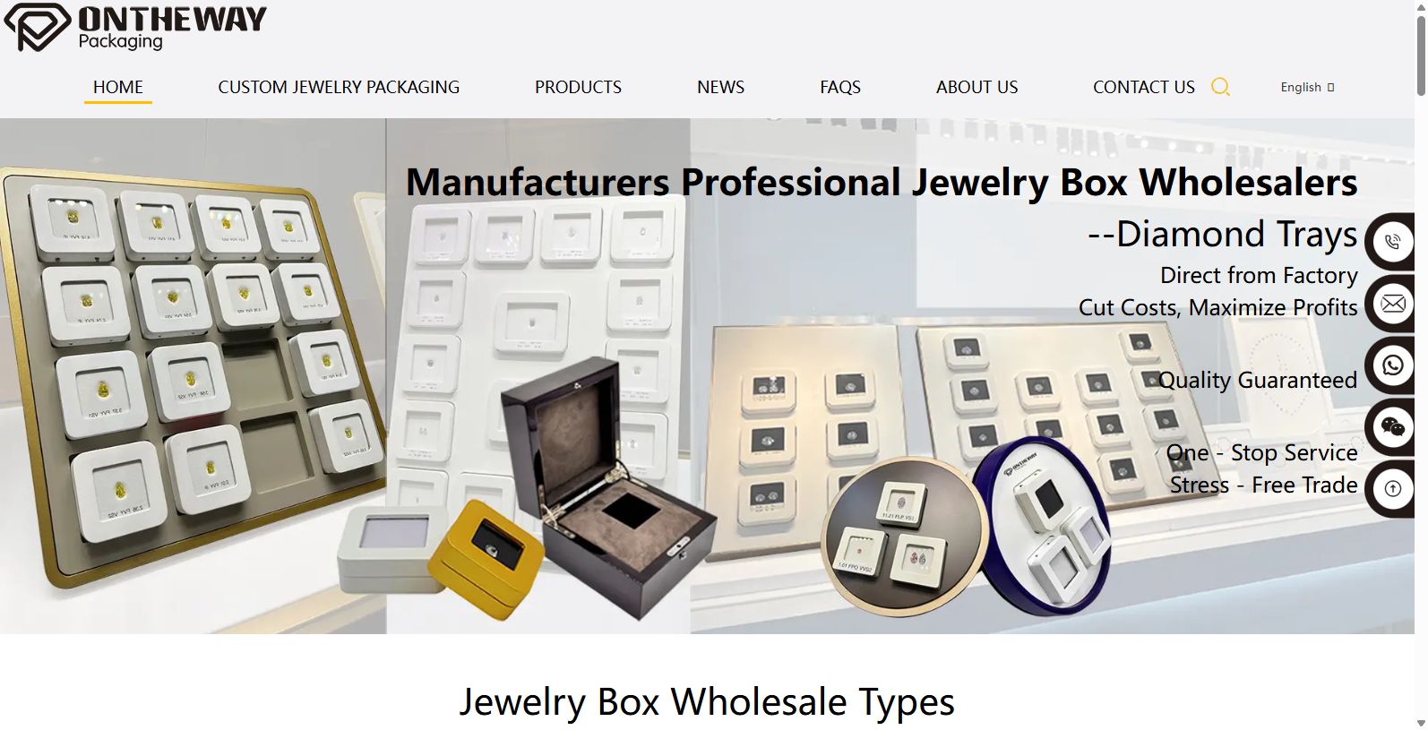 Ontheway Packaging Co., Ltd. is a professional manufacturer specialized in the production and sales of jewelry boxes, founded in 2007 and located in Dongguan City, Guang Dong Province, China. 